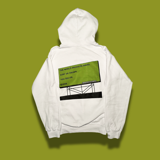 SURF OR DROWN HOODIE - LIMITED EDITION 1 OF 10